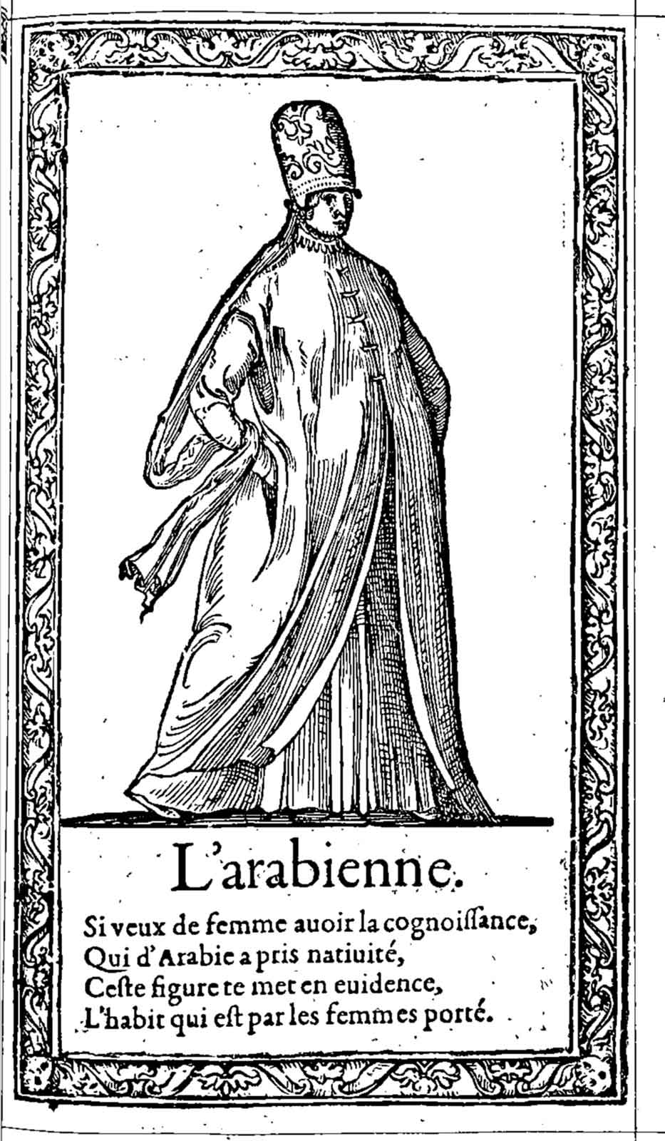 L’arabienne. Desprez, Recueil de la diversité des habits (1564)