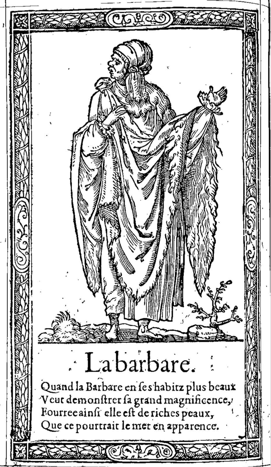 La barbare. Desprez, Recueil de la diversité des habits (1564)